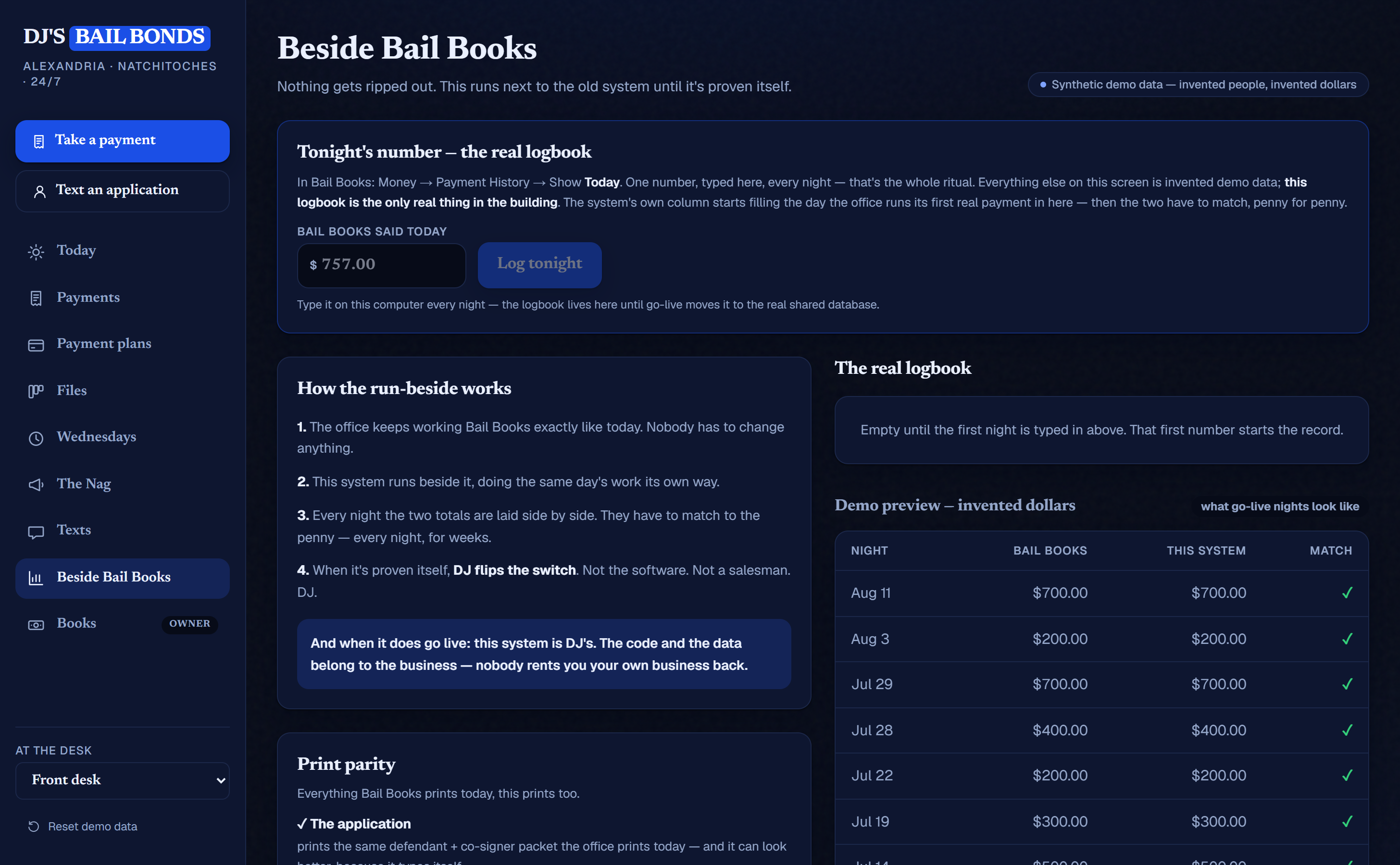 The run-beside page: nightly totals from the old system logged next to the new one, matched to the penny (demo data)